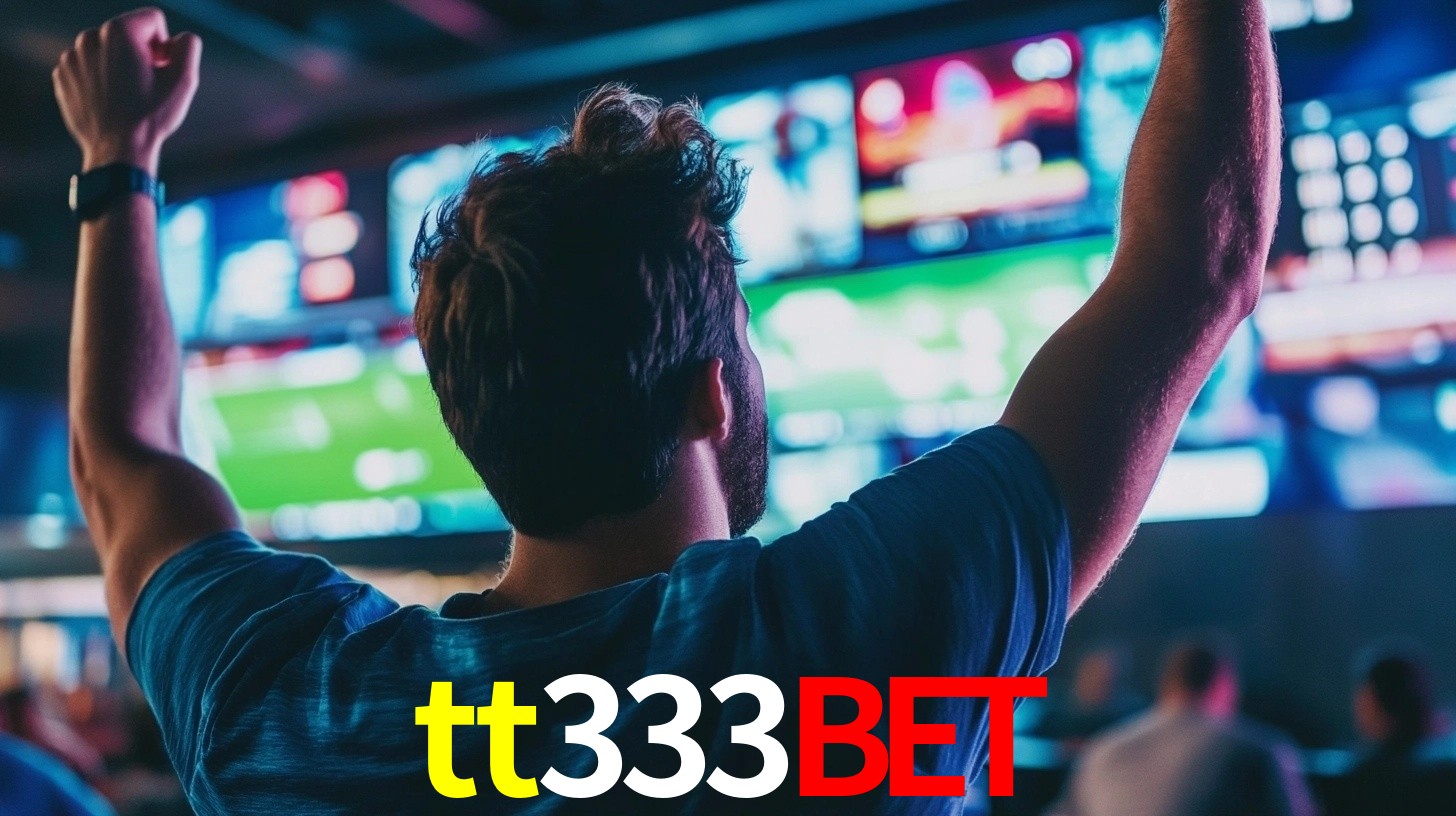 tt333bet: Seu Especialista em Apostas Esportivas Brasileiras